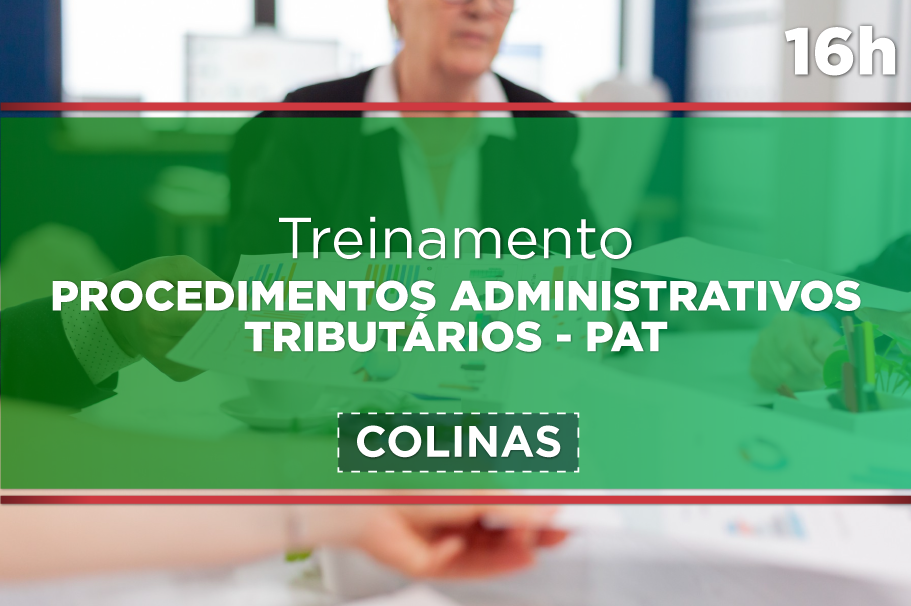 Treinamento Procedimentos Administrativos Tributários - PAT