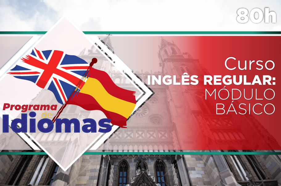 Inglês Regular: Módulo Básico