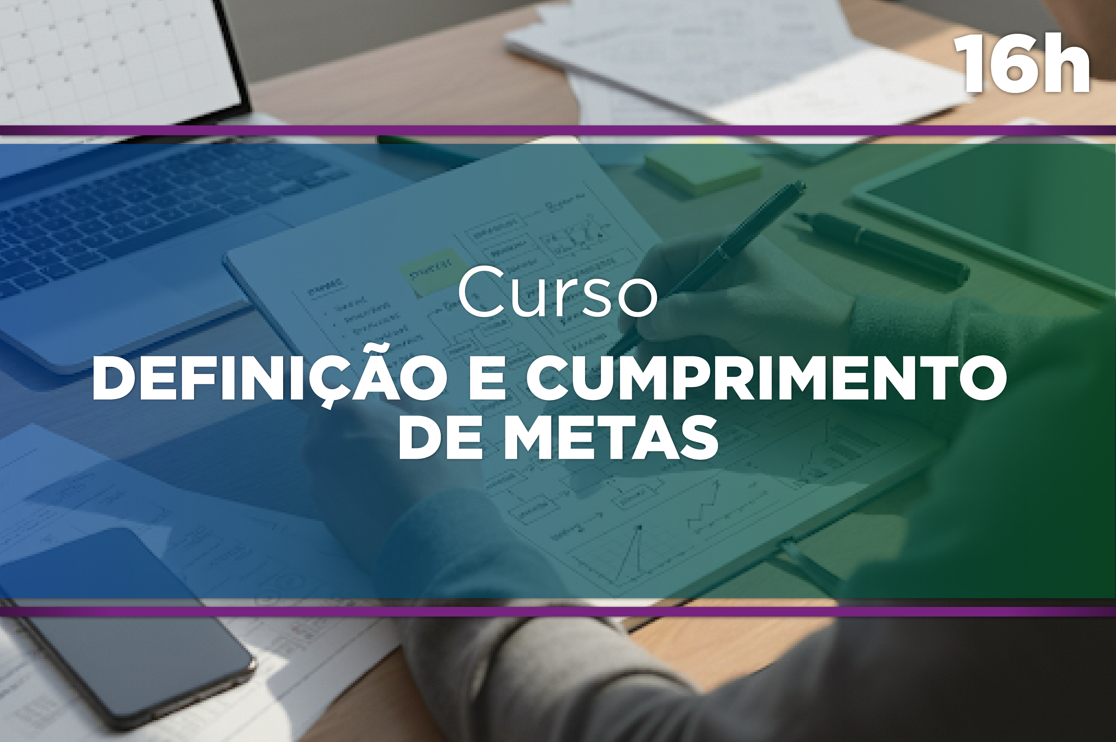 Definição e Cumprimento de Metas